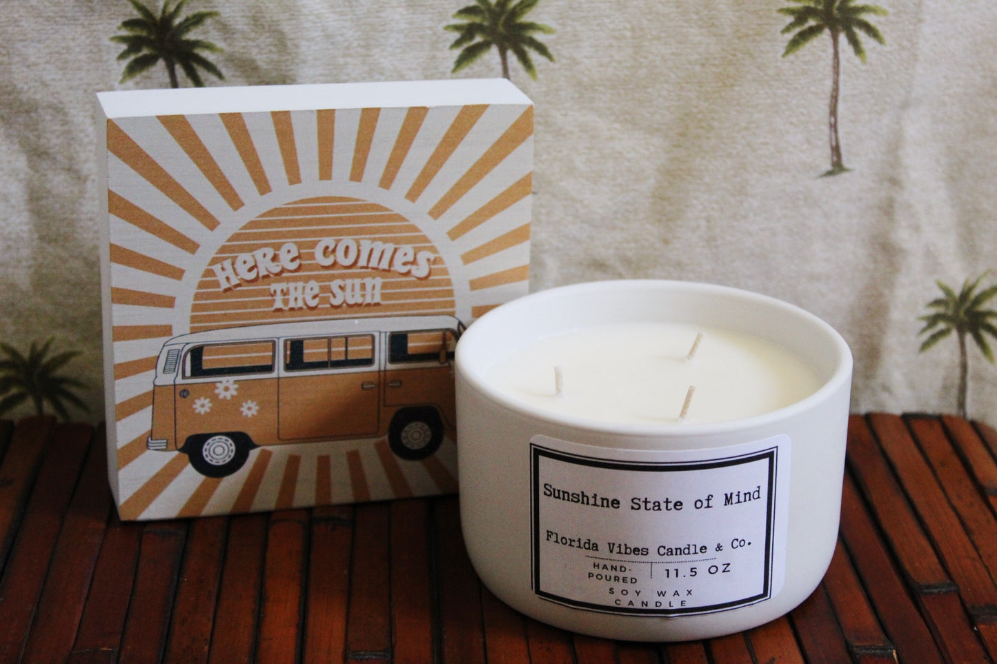 Sunshine State of Mind 3 Wick